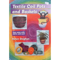 Textile Coil Pots and Baskets