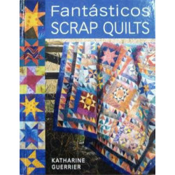 Fantásticos Scrap Quilts