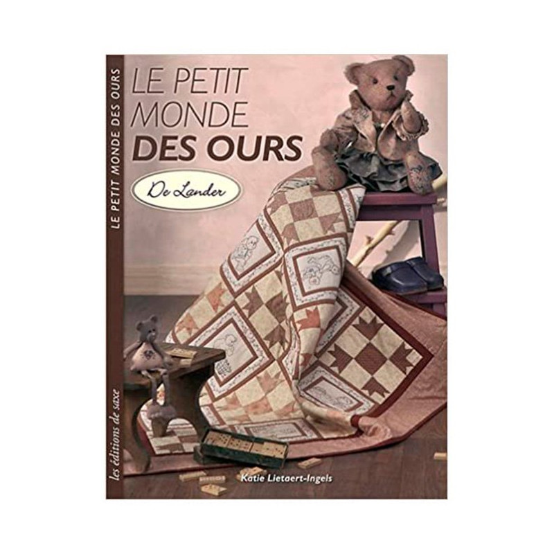 Le Petit Monde des Ours by Katie Lietaert-Ingels