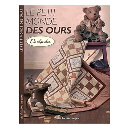 Le Petit Monde des Ours by Katie Lietaert-Ingels